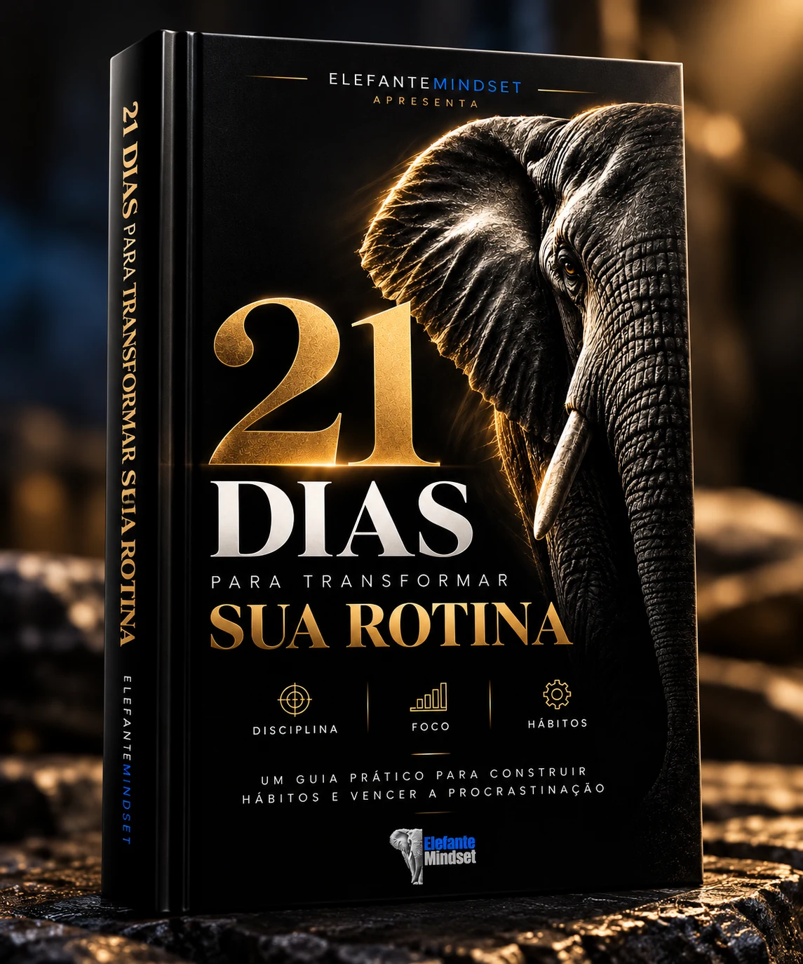 Imagem oficial do e-book 21 Dias para Transformar Sua Rotina, com capa preta e dourada